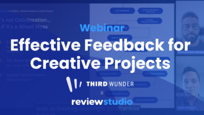 Thirdwunder Webinar Effective Feedback for Creative Projects