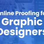 The Benefits of Online Proofing for Graphic Designers_ From Concept to Client Approval