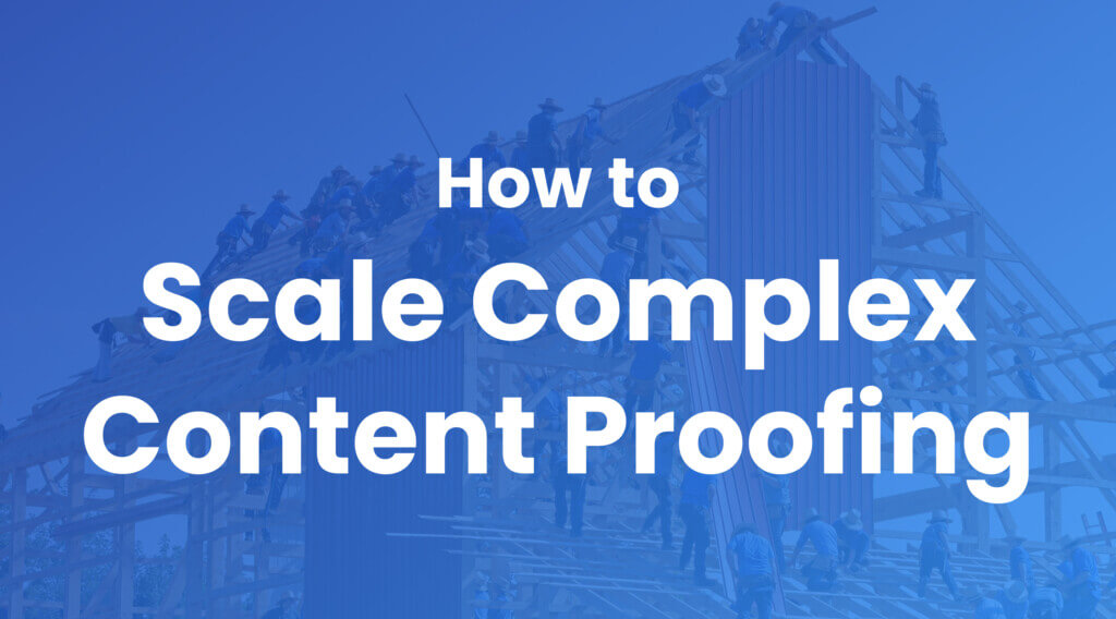 Content proofing at scale (1)